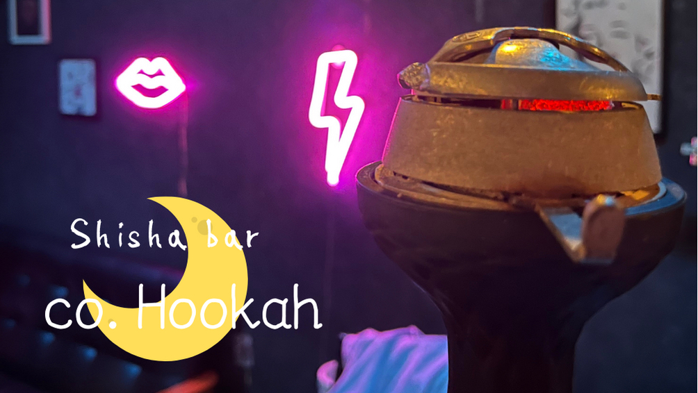 Shisha bar co.Hookah(フーカ)